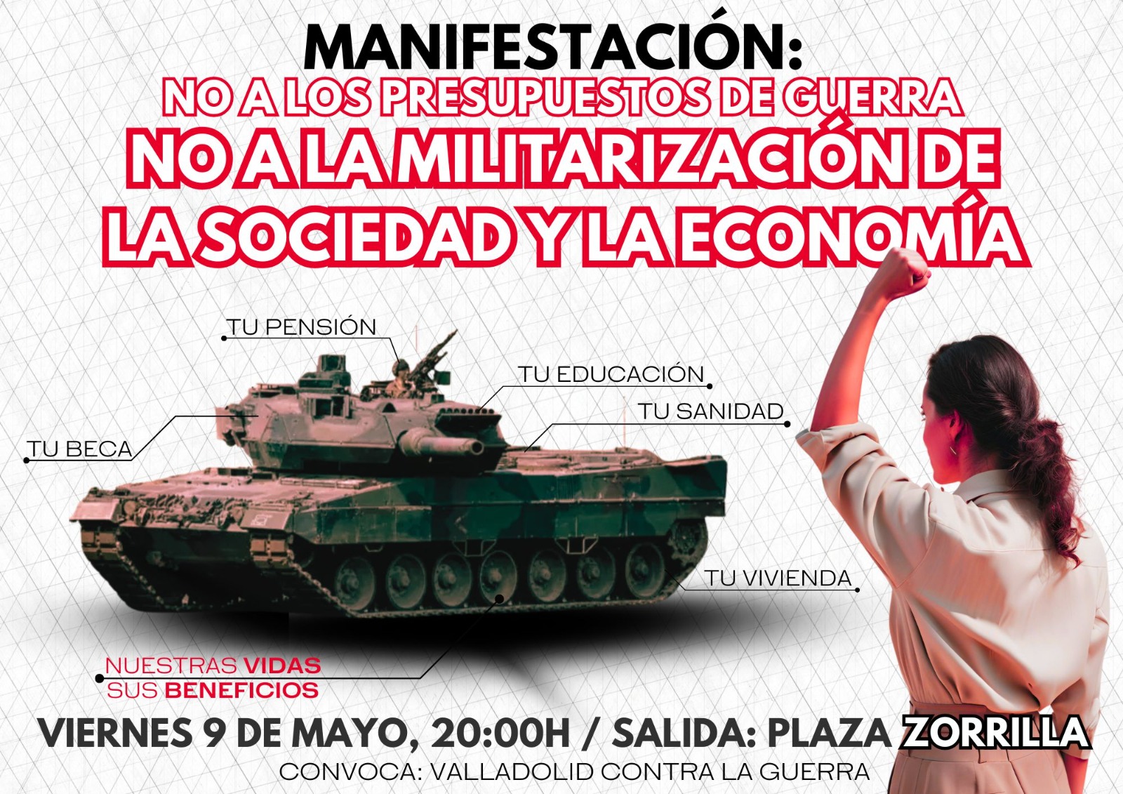 Manifestación «No a los presupuestos de guerra» – Viernes 9 de mayo – 20h – Plaza de Zorrilla